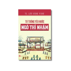 Tư tưởng yêu nước Ngô Thì Nhậm - Lưu Đình Vinh