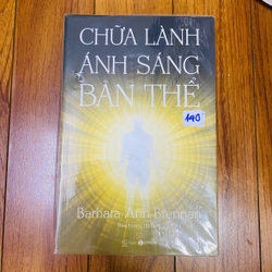 CHỮA LÀNH ÁNH SÁNG BẢN THỂ - Barbara Ann Brennan #TAKE