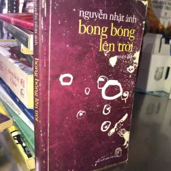 Bong bóng lên trời - Nguyễn Nhật Ánh