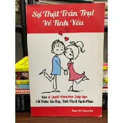 Sự Thật Trần Trụi Về Tình Yêu- Phạm Thị Phương Mai