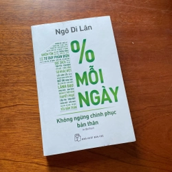 II Sách Kỹ Năng: 1% Mỗi Ngày _ Không Ngừng Chinh Phục Bản Thân - Ngô Di Lân - 2023