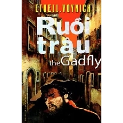 Ruồi Trâu - Ethel Lilian Voynich