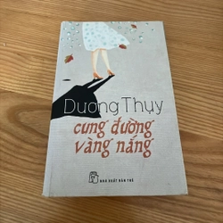 Cung đường vàng nắng - Dương Thuỵ