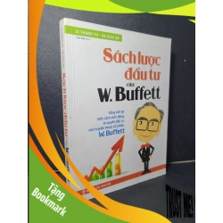 (TẶNG BOOKMARK) Sách lược đầu tư của W.Buffett mới 90% bẩn nhẹ 2018 Lí Thành Tư - Hạ Dịch Ân RBK2205 KINH TẾ - TÀI CHÍNH - CHỨNG KHOÁN