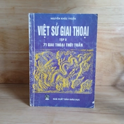 Việt Sử Giai Thoại (Tập 3) - Nguyễn Khắc Thuần