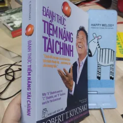 Sách: Đánh thức tiềm năng tài chính - TG: Robert T.Kiyosaki (B1) 782927