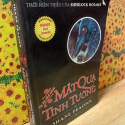 Thời Niên Thiếu Của Sherlock Holmes - Mắt Quạ Tinh Tường - Shane Peacock