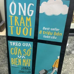 Ông trăm tuổi trèo qua cửa sổ và biến mất Jonas Jonasson DEAL
