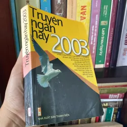 TRUYỆN NGẮN HAY 2002-2003, Bộ 2 quyển 1037868