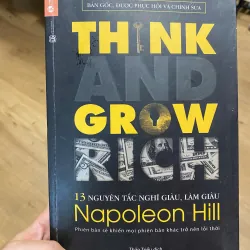 Think and grow rich 13 nguyên tắc nghĩ giàu làm giàu của Napoleon HIll