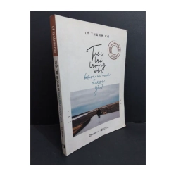 Tuổi trẻ trong ví bạn mua được gì