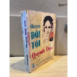 HỒI KÝ QUỲNH DAO CHUYỆN ĐỜI TÔI 120482