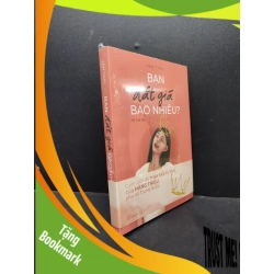 (TẶNG BOOKMARK) Bạn Đắt Giá Bao Nhiêu mới 100% RBK1406 Vãn Tình SÁCH VĂN HỌC