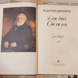 Ivan Turgenev - Đêm trước / Cha và con (447 trang) 703929
