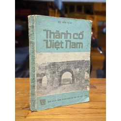 Thành cổ Việt Nam - Đỗ Văn Mnih