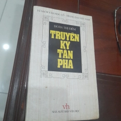 ĐOÀN THỊ ĐIỂM - TRUYỆN KỲ TÂN PHẢ (tủ sách văn học cổ - trung đại Việt Nam) 274680