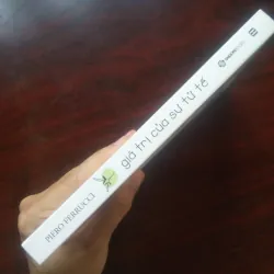 Giá Trị Của Sự Tử Tế - Piero Ferrucci [Sách Tâm Lý] Lời Tựa Của Đạt Lai Lạt Ma 995020