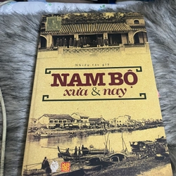 Nam Bộ xưa và nay 