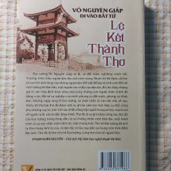 VÕ NGUYÊN GIÁP ĐI VÀO BẤT TỬ - LỆ KẾT THÀNH THƠ 732227