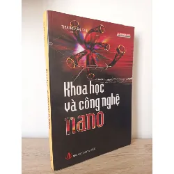 [Phiên Chợ Sách Cũ] Khoa Học Và Công Nghệ Nano - Trương Văn Tân 2012 356052