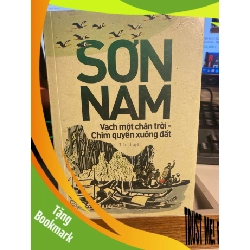 (TẶNG BOOKMARK) VẠCH MỘT CHÂN TRỜI; CHIM QUYÊN XUỐNG ĐẤT - Sơn Nam Sách văn học RBK0302