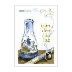 VNDT-Tàn đèn dầu lạc - Nguyễn Tuân 2023