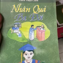 S169. NHÂN QUẢ BA ĐỜI - THÍCH THIỆN CHƠN