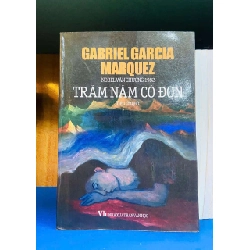 (TẶNG BOOKMARK) Trăm năm cô đơn - Gabriel Garcia Marquez VĂN HỌC RBK0810