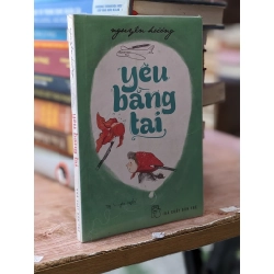 Yêu bằng tai - Nguyên Hương