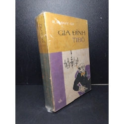 Gia đình Tibo mới 60% bẩn bìa, ố vàng, tróc gáy 1982 R.M. Đuy Ga HCM2603 VĂN HỌC Blogmeo 27525