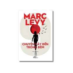 Chuyện xảy đến trong đêm - Marc Levy
