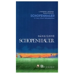 Dẫn Luận Về Schopenhauer - Christopher Janaway (Mới 100%) Triết học, Văn Lang Books - SÁCH ĐẠI HỌC