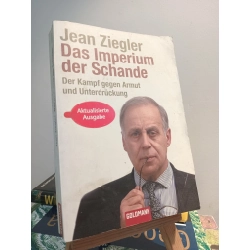 Das Imperium der Schande - Jean Ziegler