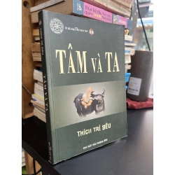 Tâm và Ta - Thích Trí Siêu