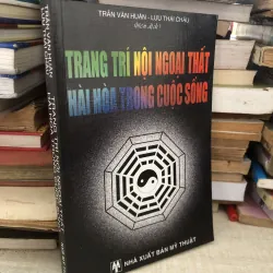 Trang trí nội ngoại thất hài hòa trong cuộc sống