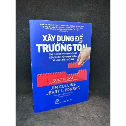 Xây dựng để trường tồn - Các thói quen thành công của những tập đoàn vĩ đại và hàng đầu thế giới New 80% SBM.VH2103 64885