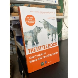 The little book: tâm lý hành vi trong đầu tư chứng khoán - James Montier