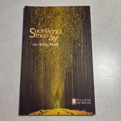 Sương mù thuở ấy - Kiều Huệ