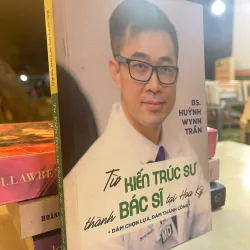 TỪ KIẾN TRÚC SƯ THÀNH BÁC SĨ TẠI HOA KỲ - HUỲNH WYNH TRẦN 