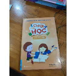 [Phiên Chợ Sách Cũ] Chơi mà học 2303