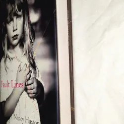 Fault Lines by Nancy Huston (khổ lớn, bìa cứng, có vài tráng giấy bị như hình) 748350
