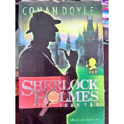 Sherlock Holmes Toàn Tập - Arthur Conan Doyle