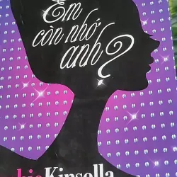 Em Còn Nhớ Anh? - Sophie Kinsella 603334