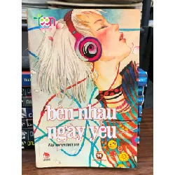 Bên nhau ngày yêu - NXB Kim Đồng