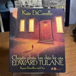 Chuyến phiêu lưu kỳ diệu của Edward Tulane Kate DiCamillo