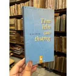 Tâm hồn cao thượng - Hà Mai Anh dịch