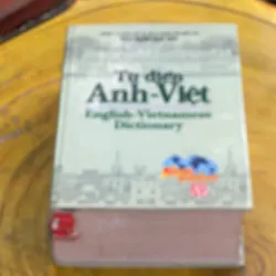TỪ ĐIỂN ANH- VIỆT ENGLISH- VIETNAMESE DICTIONARY 