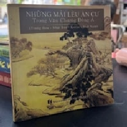Những Mái Lều Ẩn Cư Trong Văn Chương Đông Á