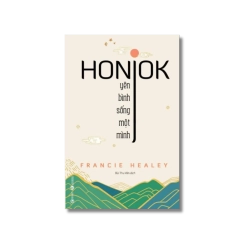 Honjok: Yên bình sống một mình - Francie Healey