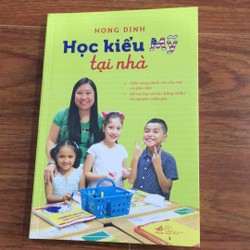 Học kiểu Mỹ tại nhà - tác giả Hồng Đinh 115995